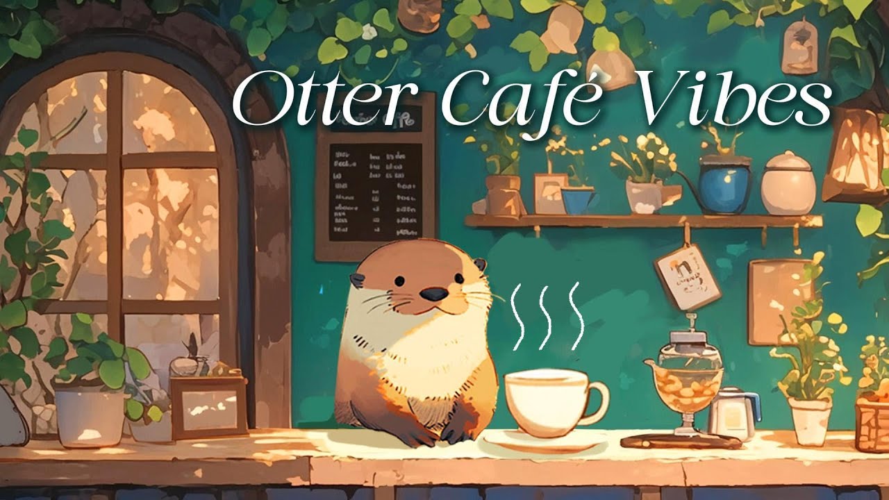 Cozy Café Lofi with Waffle the Otter ☕ Soft Beats #lofihiphop #chillmusic #coffeemusic #studymusic