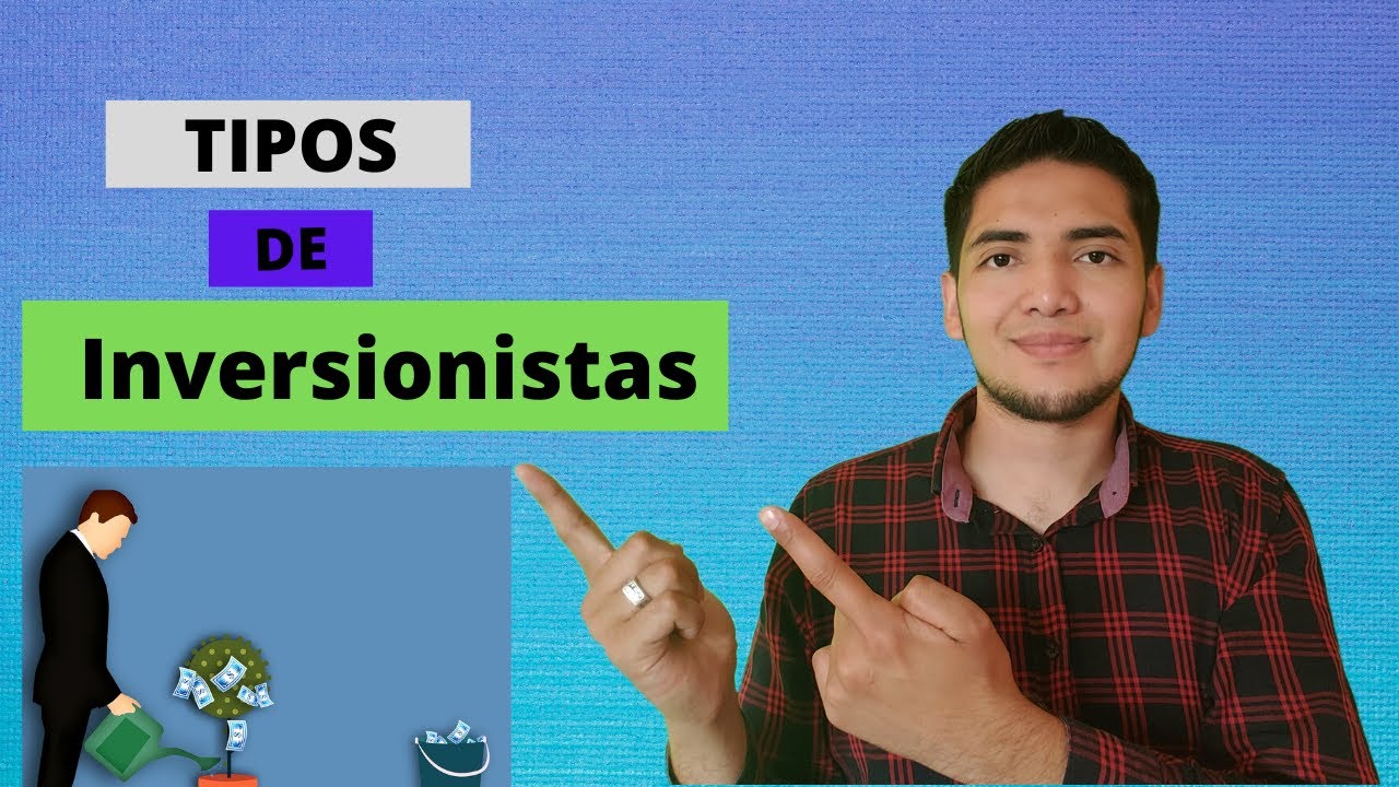 TIPOS DE INVERSIONISTAS QUE HAY - &iquest;CUAL ES TU PERFIL?