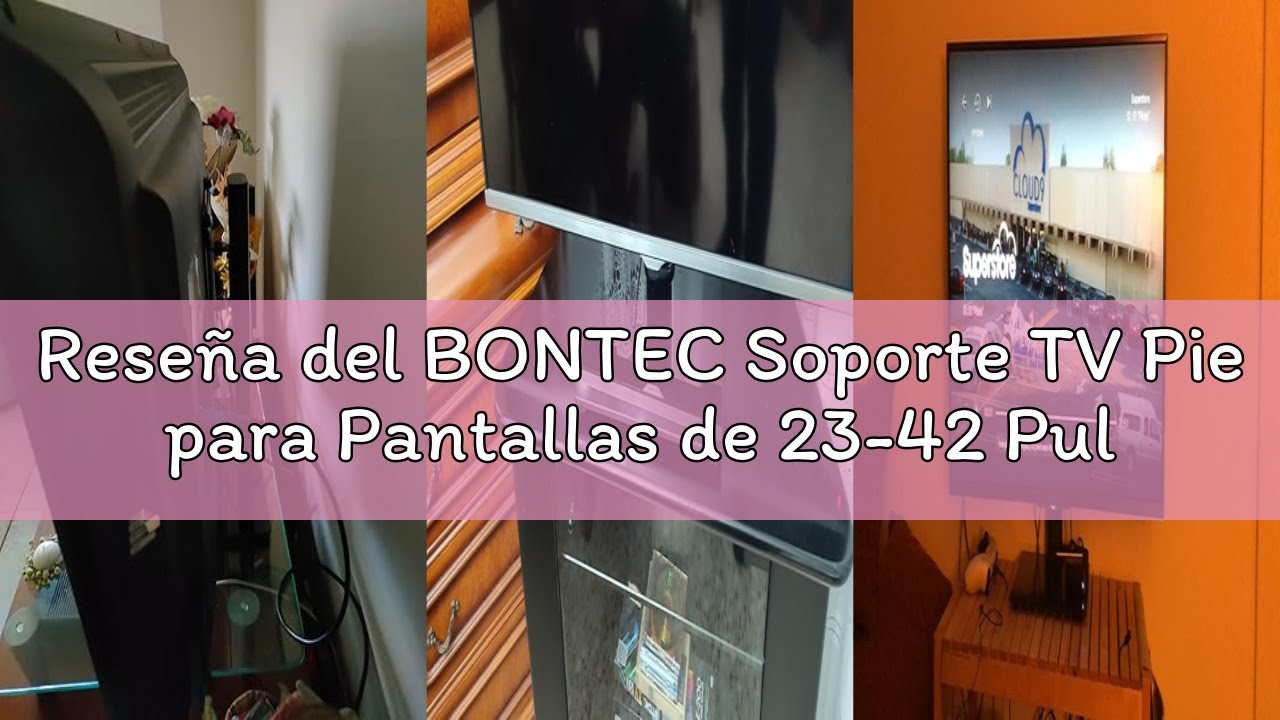 Reseña del BONTEC Soporte TV Pie para Pantallas de 23-42 Pulgadas LCD/LED/OLED Plasma y Curva, Sopor