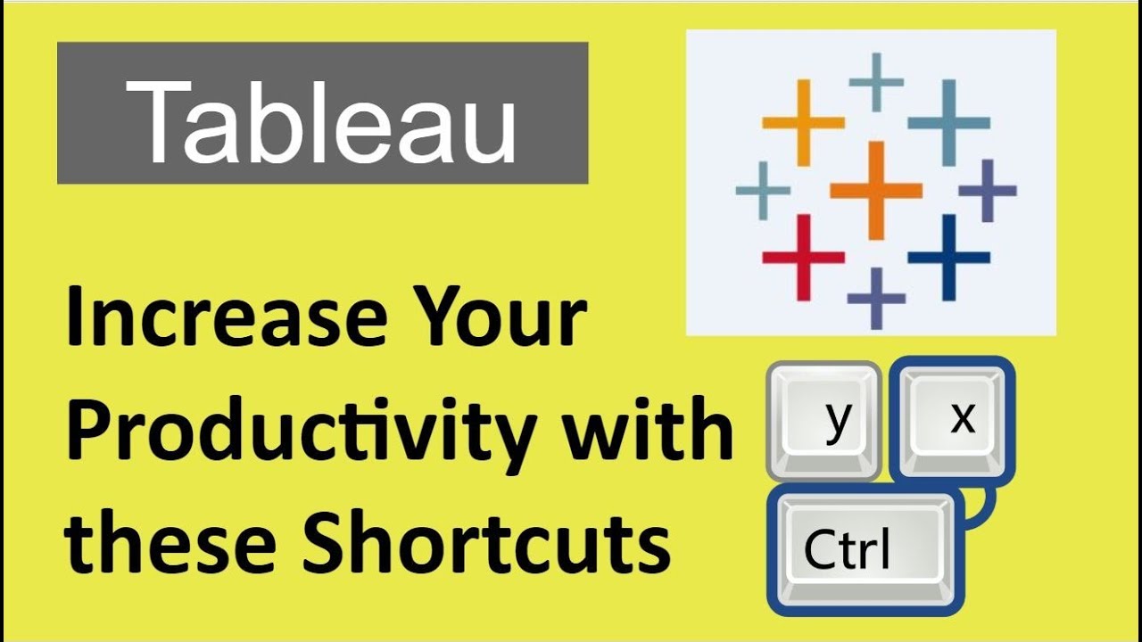 8 Tableau Shortcuts - Increase your Productivity in Tableau using this important tableau shortcuts