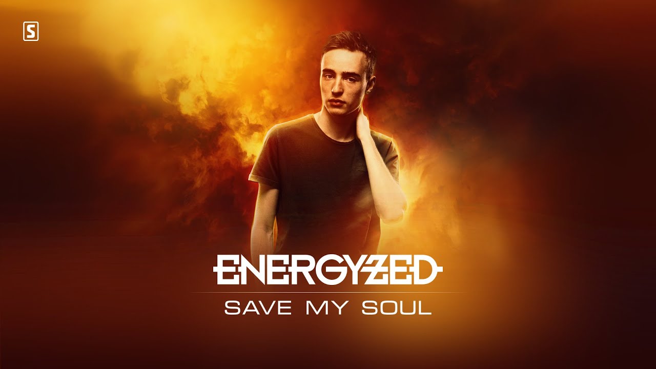Energyzed - Save My Soul (#SCAN195 Preview)