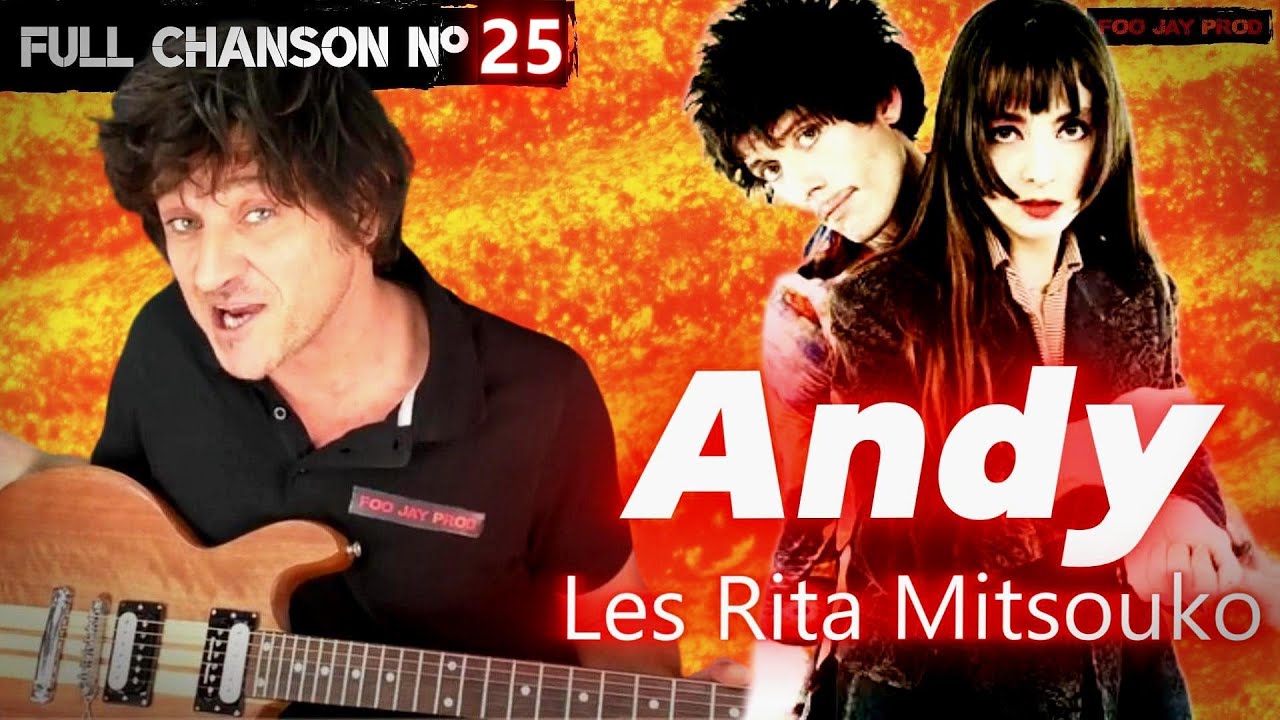 ANDY ( Rita Mitsouko ) Tuto Guitare