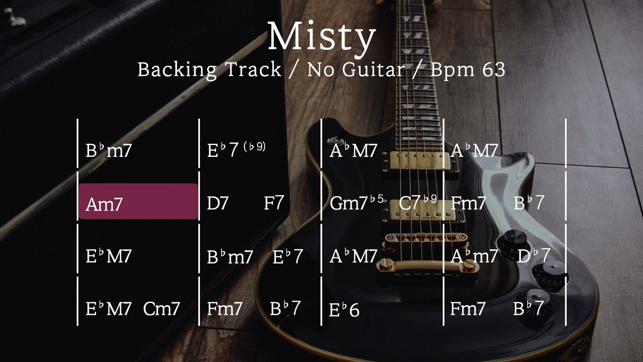 Misty / Backing Track / No Guitar / bpm63
