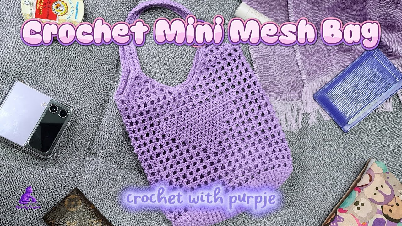 Crochet Mini Mesh Bag | crochet with PurpJe