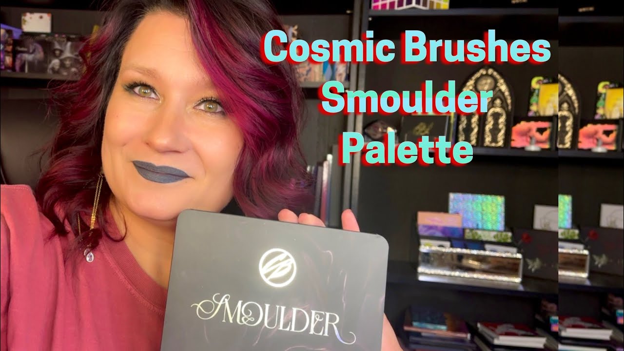 Cosmic Brushes SMOULDER PALETTE