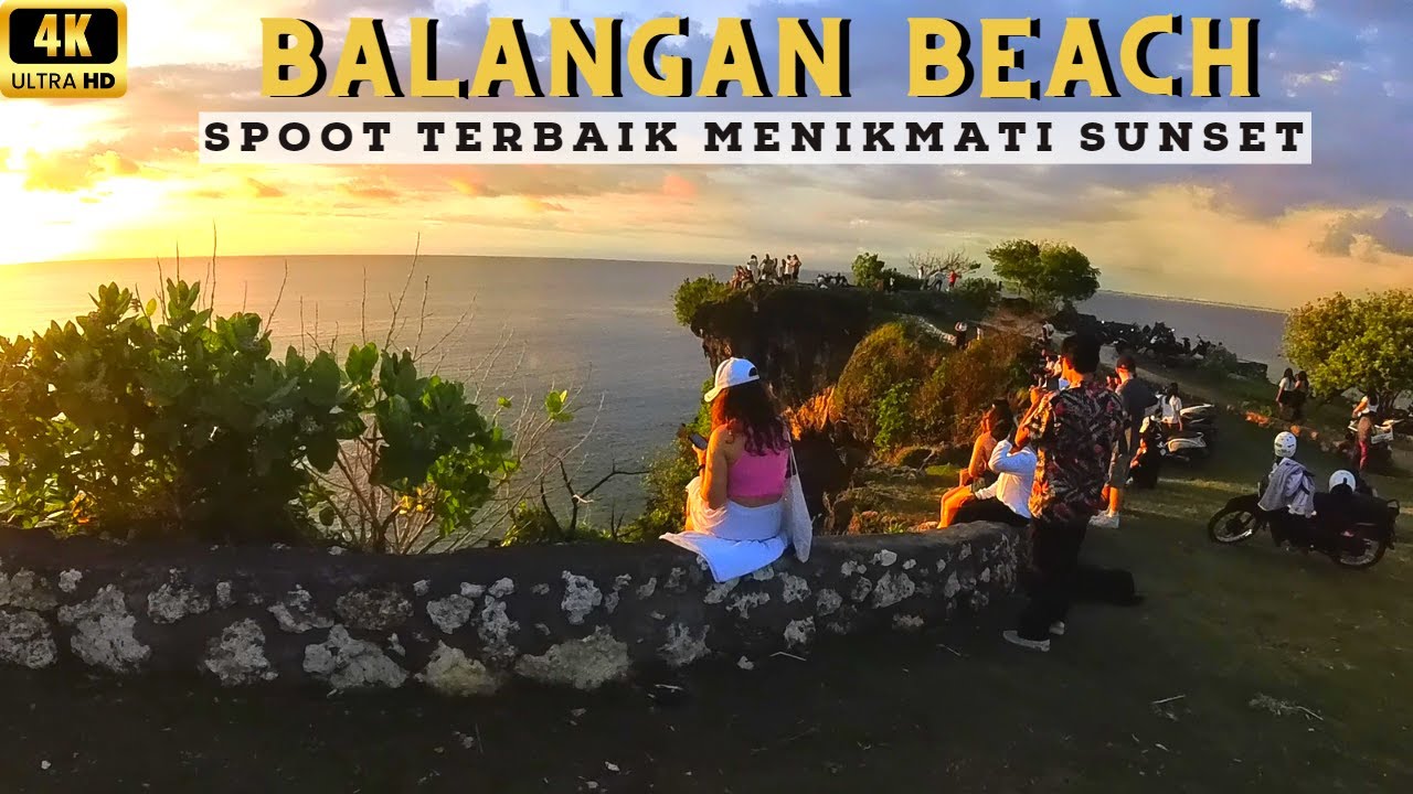 Balangan Beach Bali | Spoot Keren Melihat Sunset