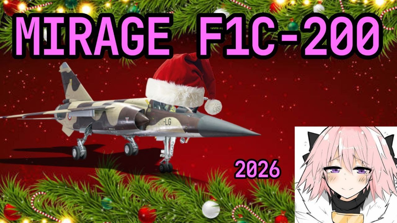 НОВОГОДНИ МИРАЖ Ф1 . Mirage F1C-200 War thunder. Обзор Вар тандер