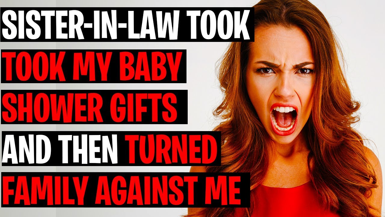 Sister-In-Law Took My Baby Shower Gifts And The Family Turned Against Me r/AITA