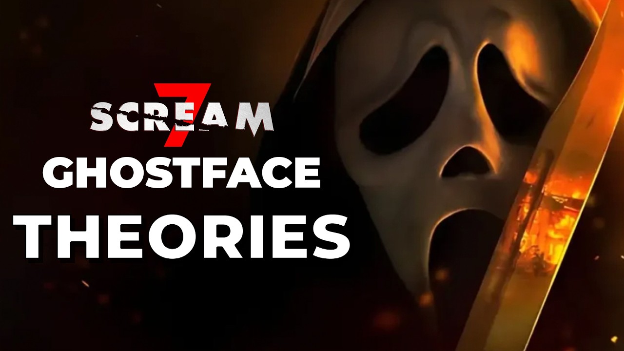 Who Is Ghostface theories for Scream 7