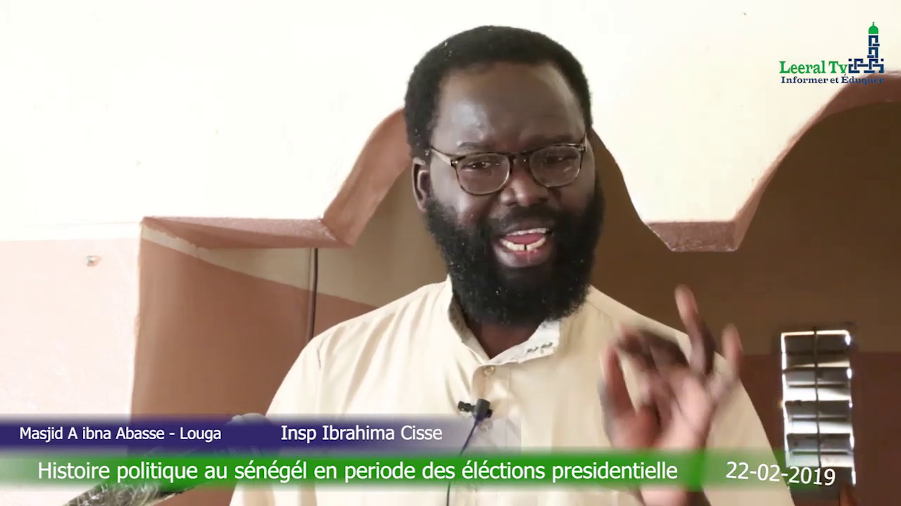 Khoutba Joumah | Ins Ibrahima Cisse - Histoire Politique du Senegal