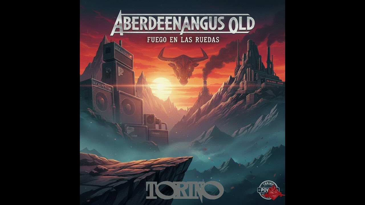 Aberdeenangus Old - Fuego en las Ruedas