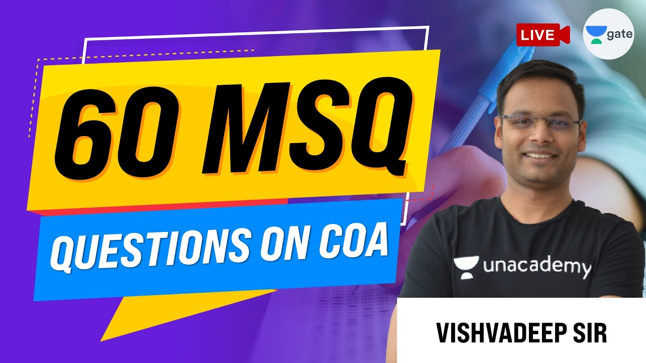 60 MSQ Questions on COA | GATE CSE/IT 2021 Exam | Vishvadeep Sir