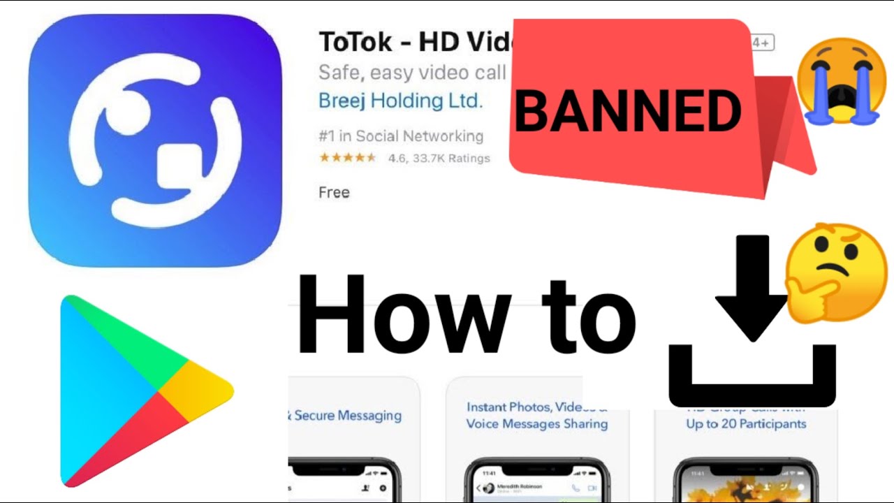 ToTok Banned, Download and Install ToTok to Your Phone from Here.