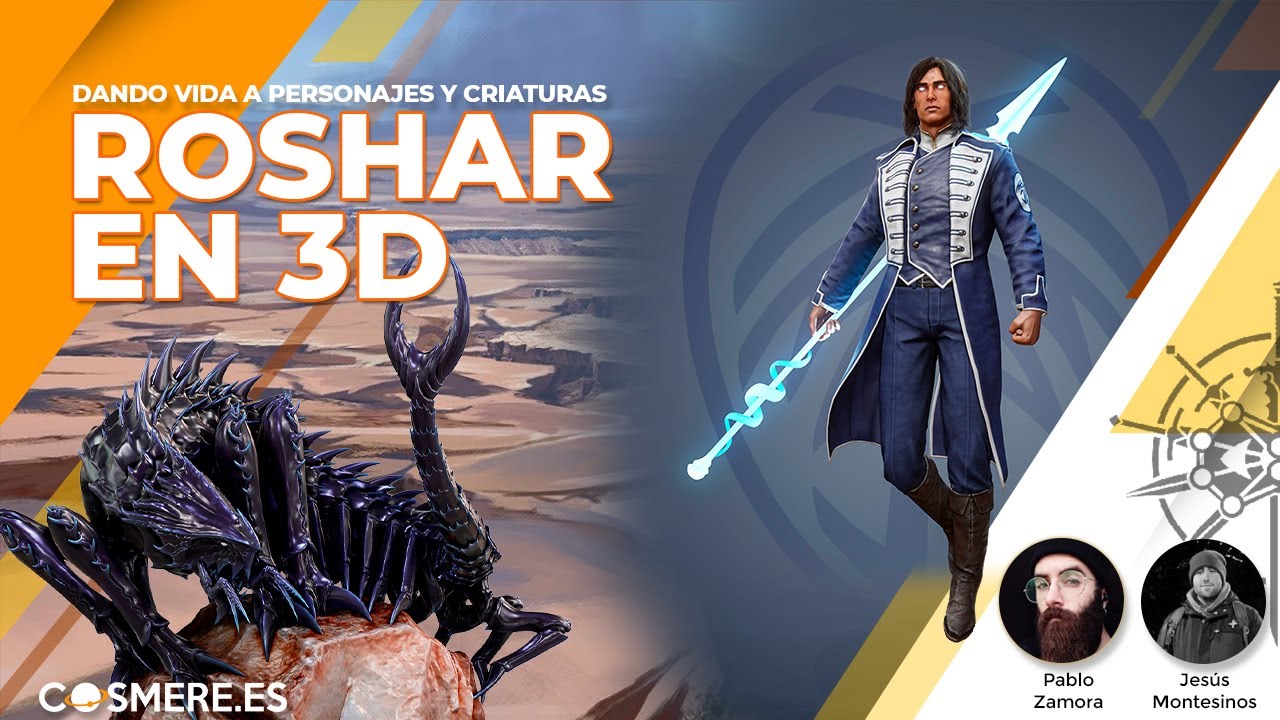 Roshar en 3D - Dando vida a personajes y criaturas