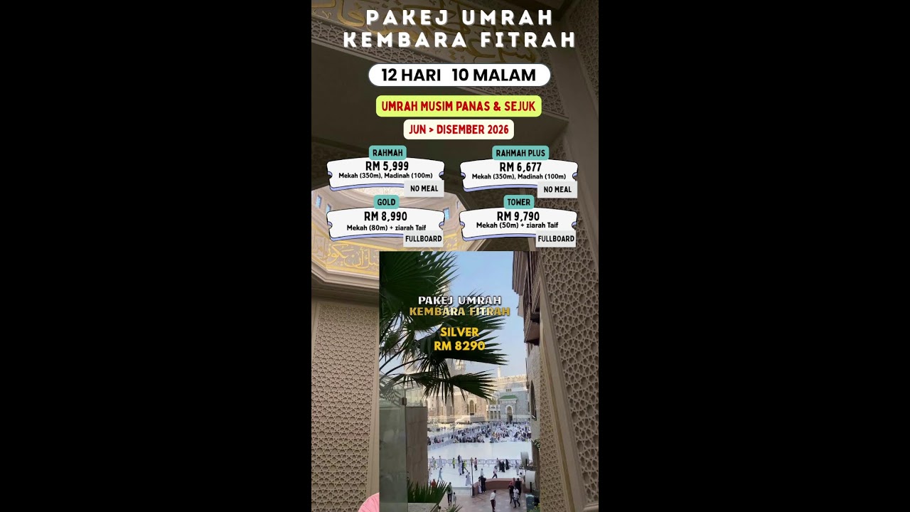 PAKEJ UMRAH BERSAMA KEMBARA FITRAH TRAVEL