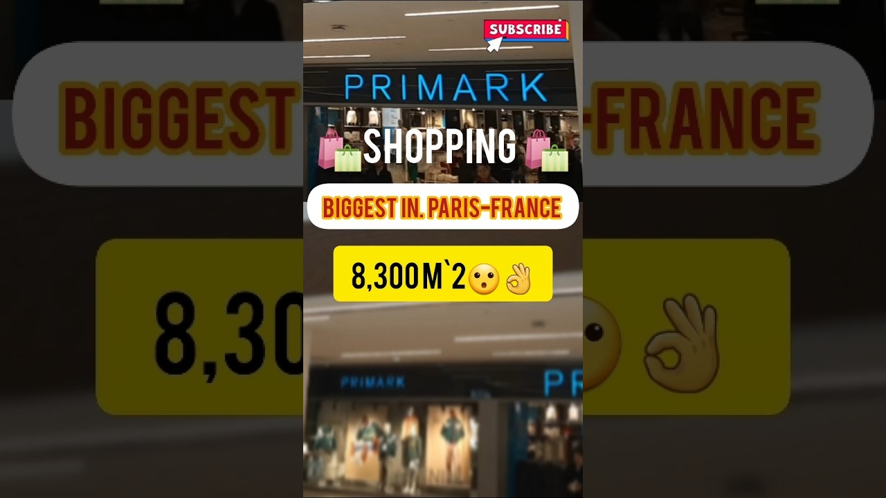 👌😮8300 M&deg;2 #primark #paris  #fashion #shorts #twpt #fyp #parisdiaries