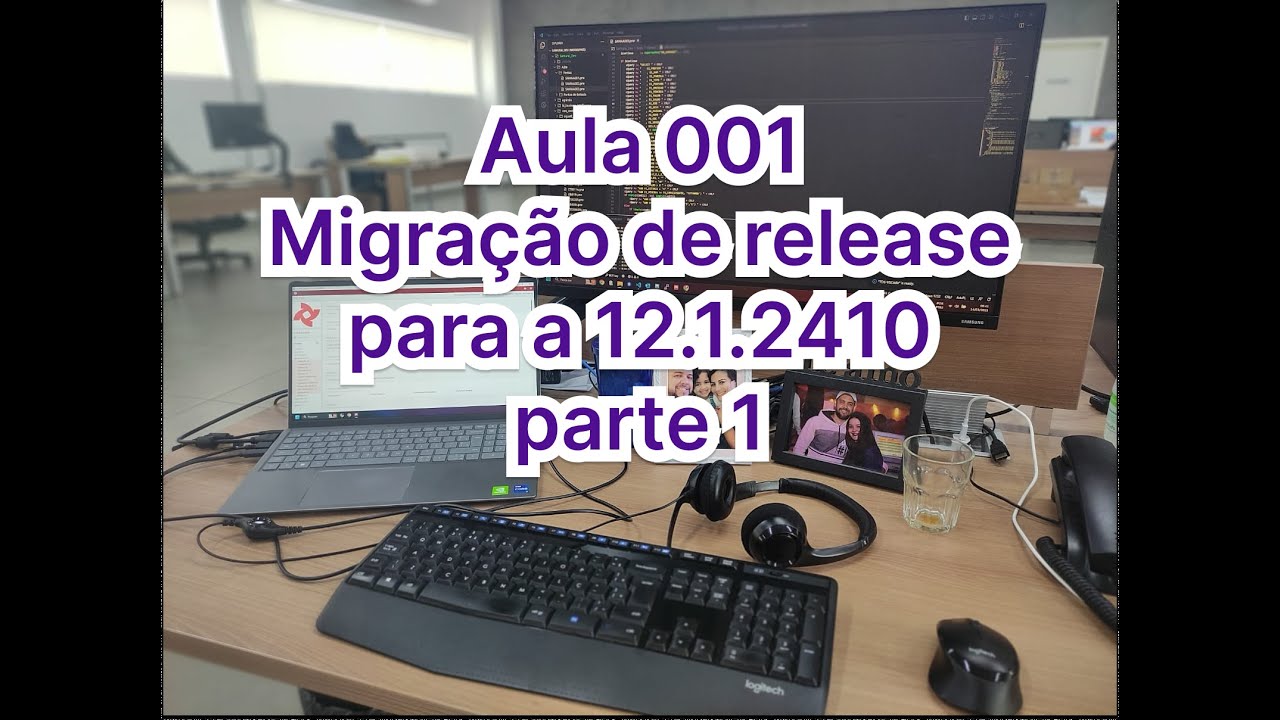 Aula 001 - Migração de release do Protheus, da release 12.1.2310 para a 12.1.2410, parte 1