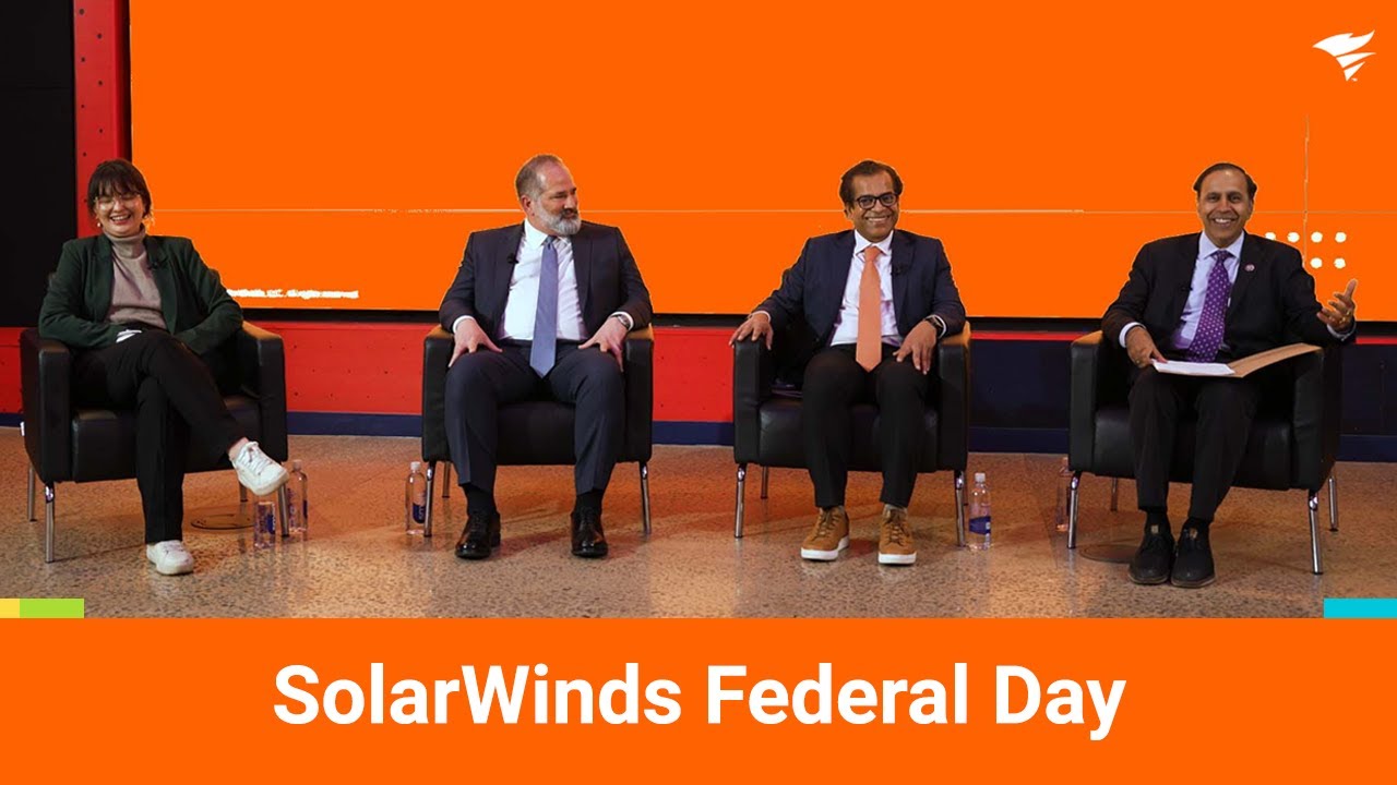 SolarWinds Federal Day | A Trusted Vision for Government IT