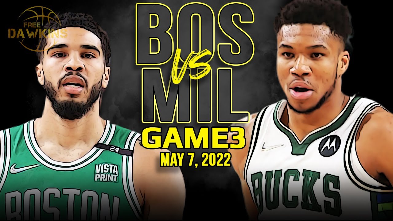 Boston Celtics vs Milwaukee Bucks Game 3 Full Highlights | 2022 ECSF | FreeDawkins