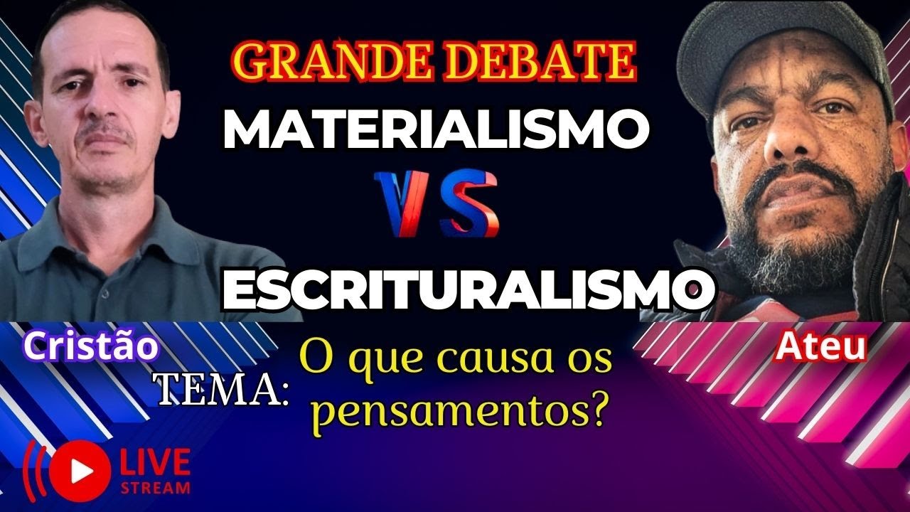 Te&iacute;sta ( Dualismo) X Ateu ( Fisicalismo) - Resumo do Debate