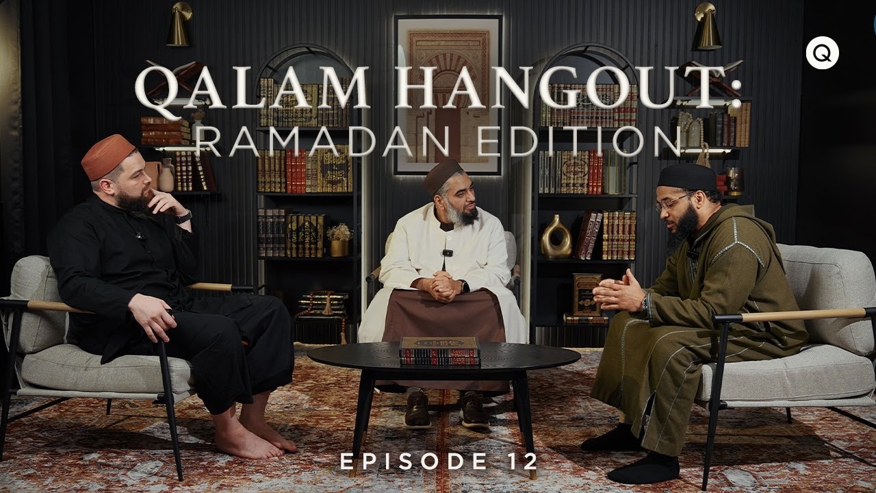 Qalam Hangout: The Test of Yusuf: Faith in the Face of Hardship (Juz 12 Reflections)