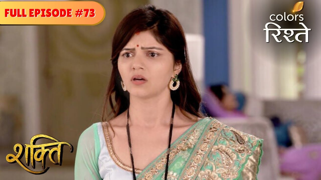 Soumya's life is about to be shattered | Shakti | Full Episode 73 | Colors Rishtey