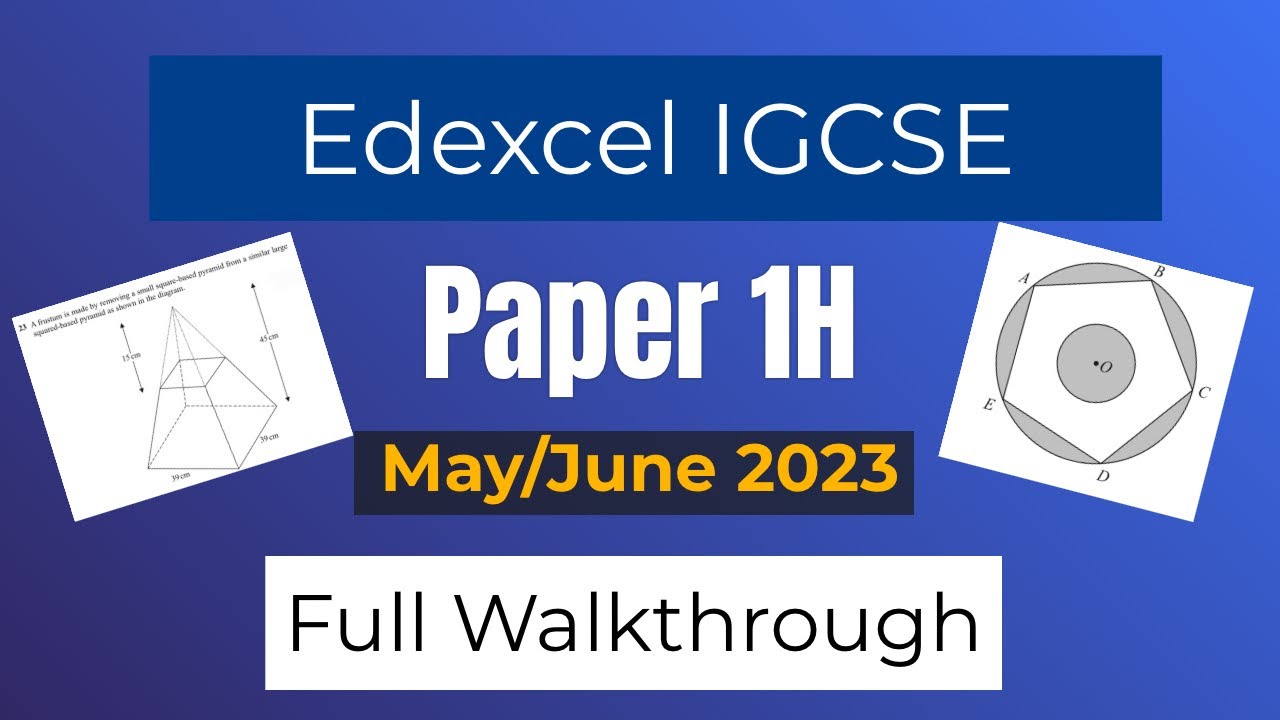 Maths IGCSE May 2023 Edexcel 4MA1 1H Walkthrough