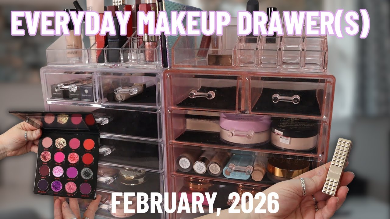 Everyday Makeup Drawer(s) February 2026 | Declutter + Shop My Stash