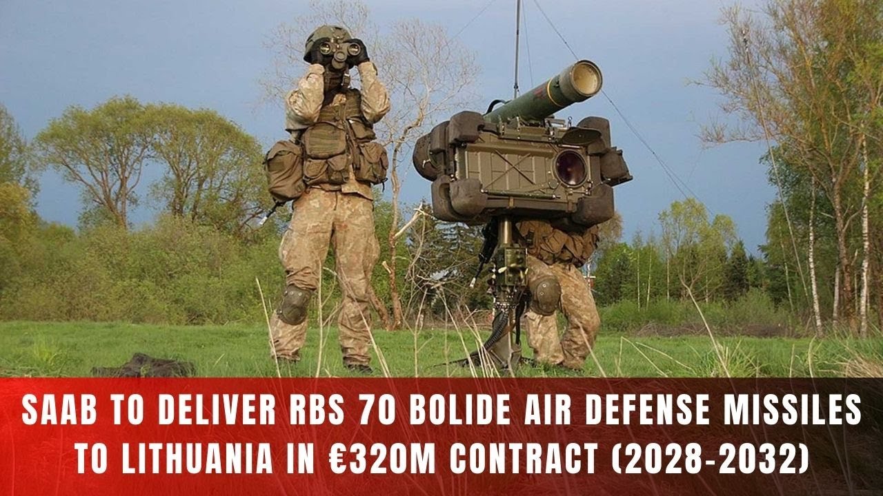 Szwedzki SAAB wygrywa kontrakt z Litwą na dostawę pocisk&oacute;w przeciwlotniczych RBS 70 Bolide