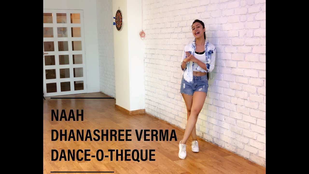 NAAH | HARRDY SANDHU | DHANASHREE VERMA | Punjabi | HIP HOP | Nora fatehi