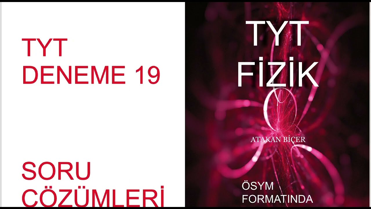 TYTDENEME 19 SORU ÇÖZÜMÜ#TYTdenmefizik#denemefizik#bonusyayıncılık