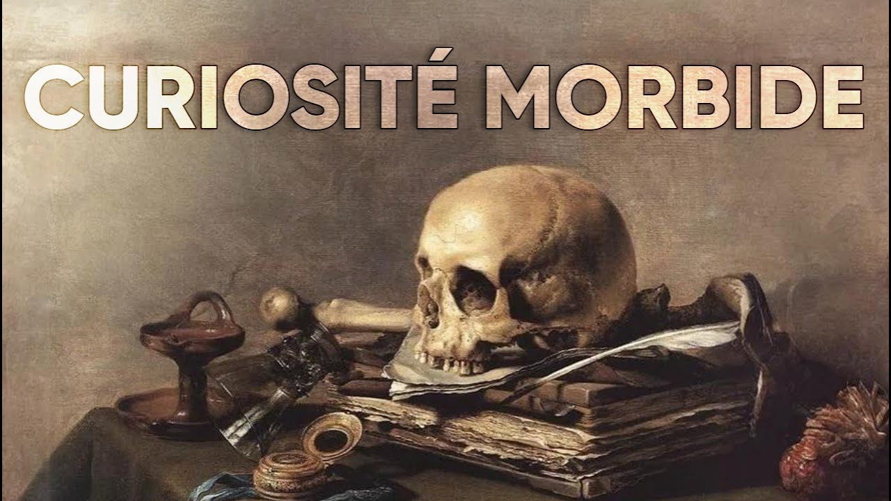 Le Poison de la Curiosit&eacute; Morbide
