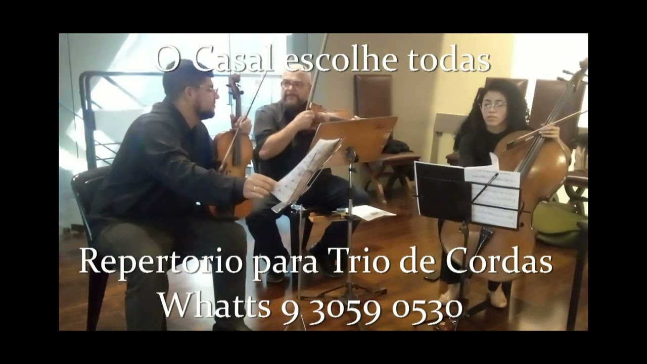 Músicas para Cerimonias - Trio de Cordas Repertorio
