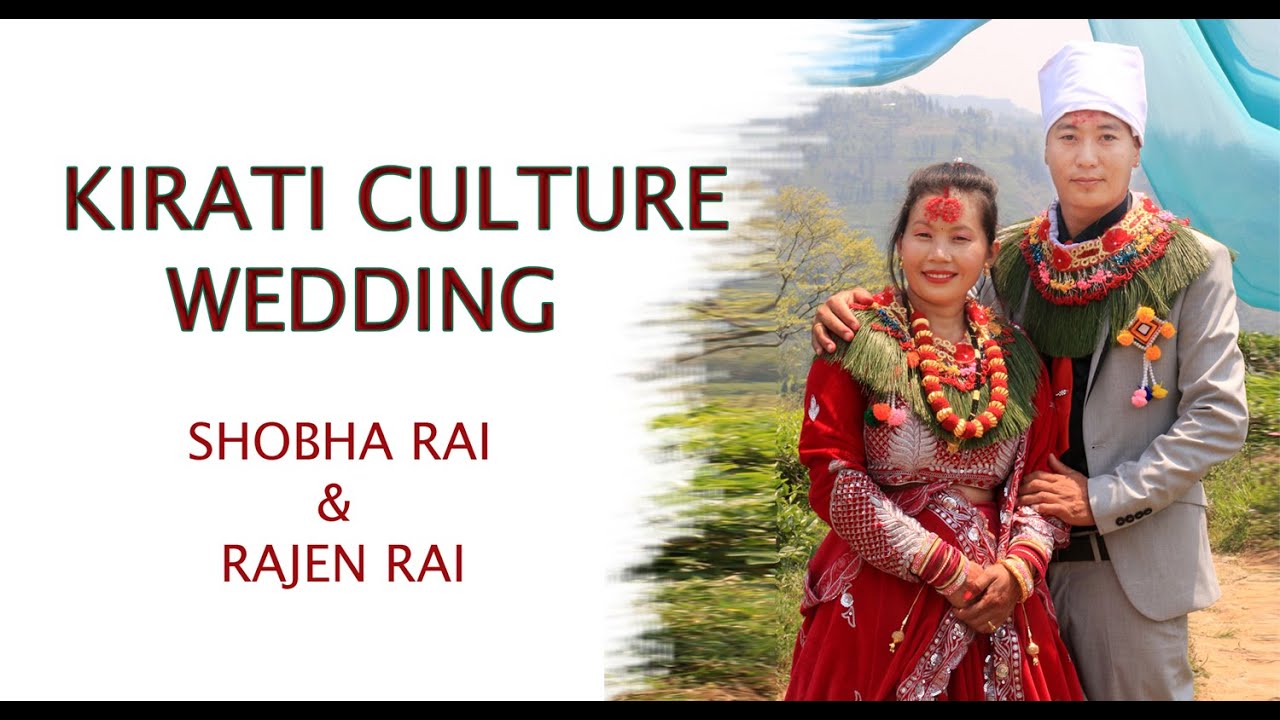 ll Kirat Culture Wedding ll Rajen Rai & Shobha Rai ll