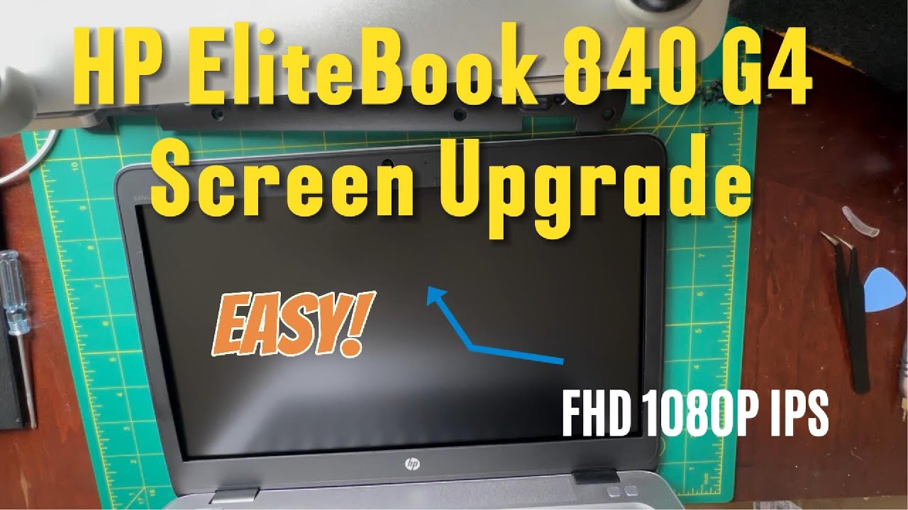 How To Screen Replacement / Upgrade for HP Laptop EliteBook 840 G4