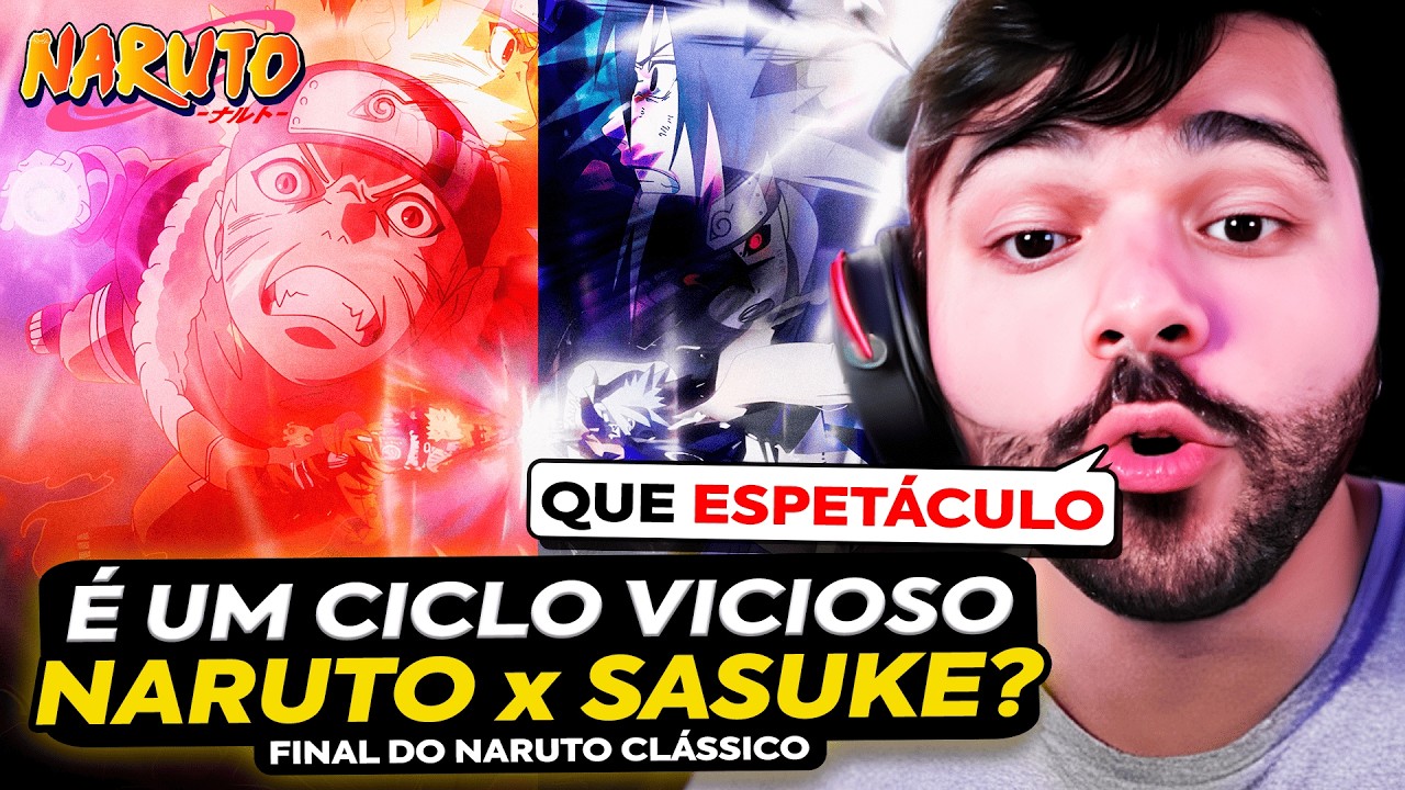 🍃 NARUTO - EPISÓDIOS 128 ATÉ O FINAL! A LUTA DE NARUTO x SASUKE! MINERVA COMENTA E OPINA SOBRE