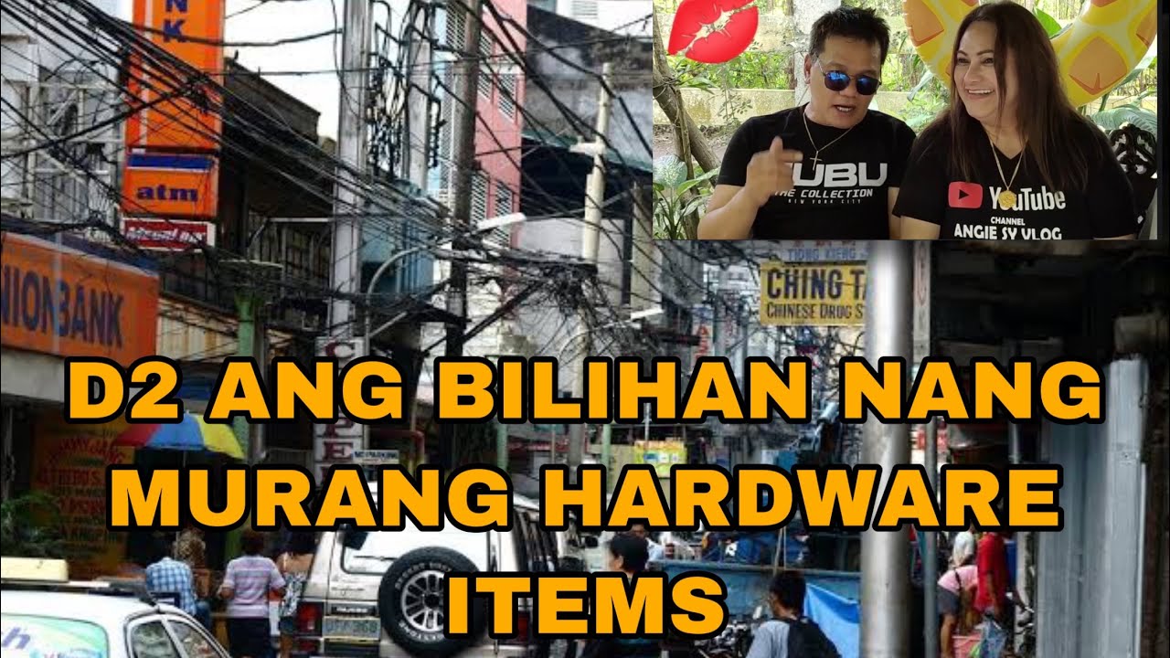 D2 ANG BILIHAN NANG MURANG HARDWARE ITEMS