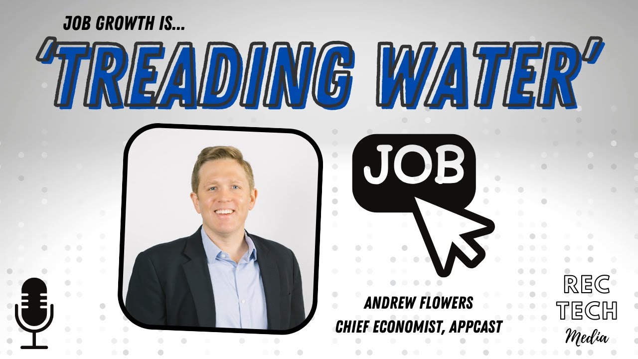Economist: Job Growth is 'Treading Water