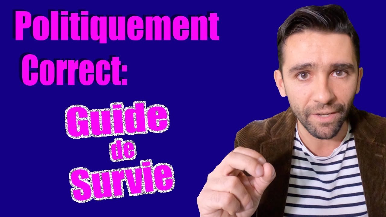 Déjouer le politiquement correct