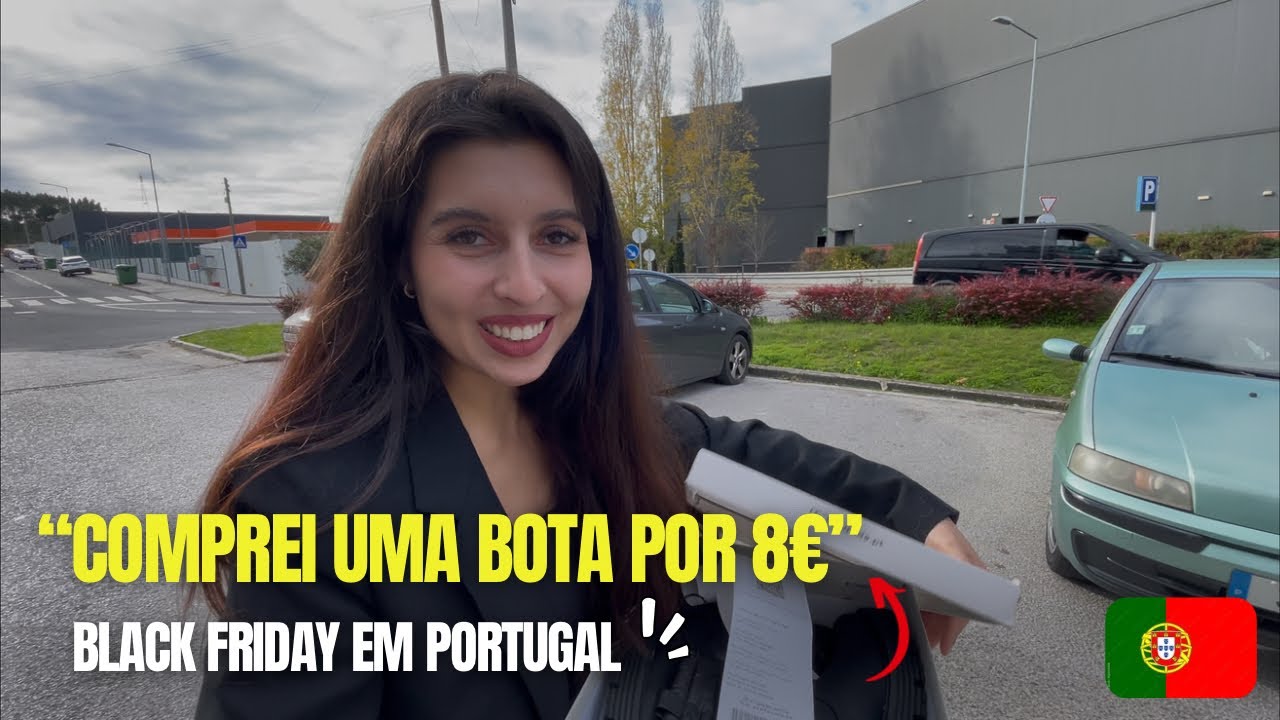BLACK FRIDAY EM PORTUGAL 🇵🇹 COMPENSOU ESPERAR? 🔥💶