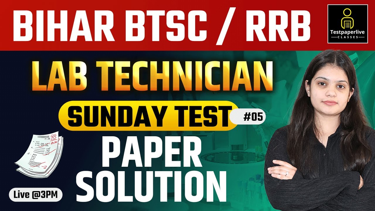Bihar BTSC Lab Technician Classes 2025 |  Raj. NHM Lab Technician Paper Solution Classes2025 | #5