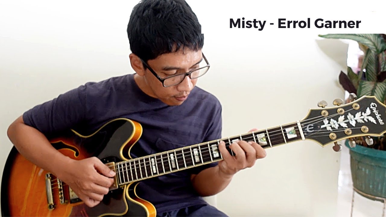 Misty - Guitar Solo dan Aransemen