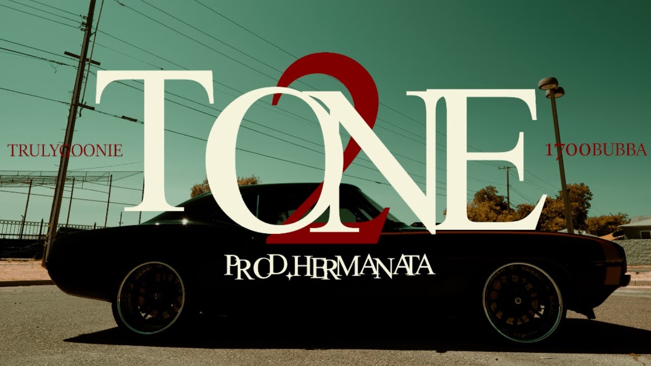 Truly Goonie x 1700Bubba - 2 Tone (Official Music Video)