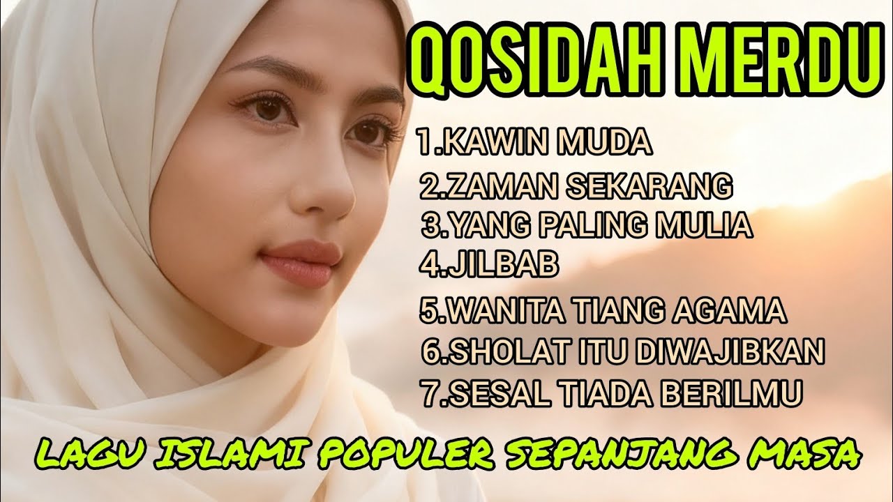 QOSIDAH MERDU ‼️LAGU ISLAMI POPULER SEPANJANG MASA ‼️