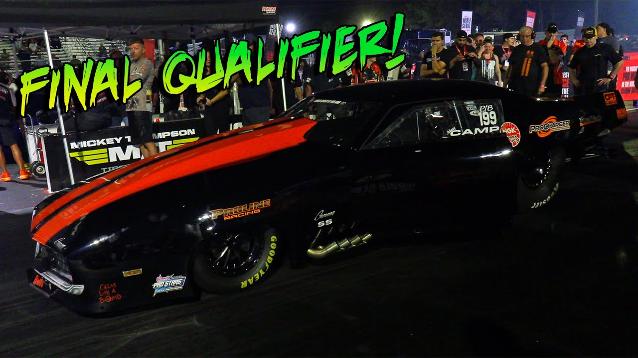 Final Qualifying Session - World Series of Pro Mod - $100,000 to Win!