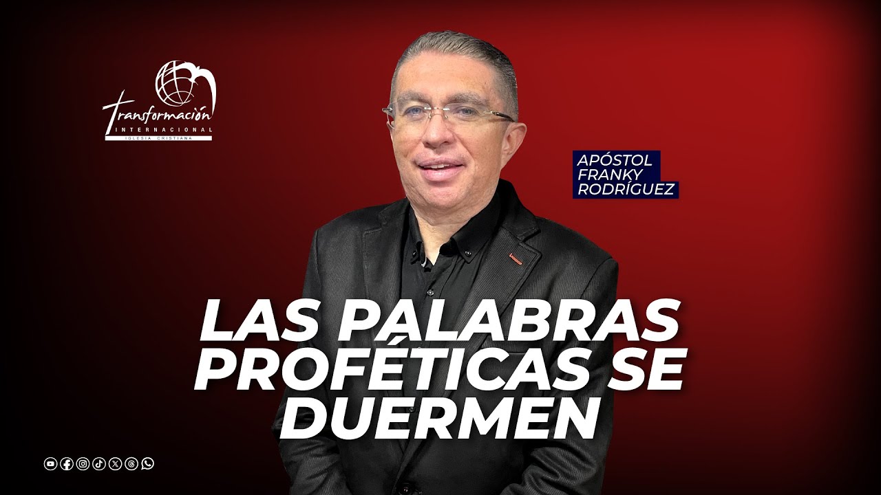 Ap&oacute;stol Franky Rodr&iacute;guez | Las palabras prof&eacute;ticas se duermen