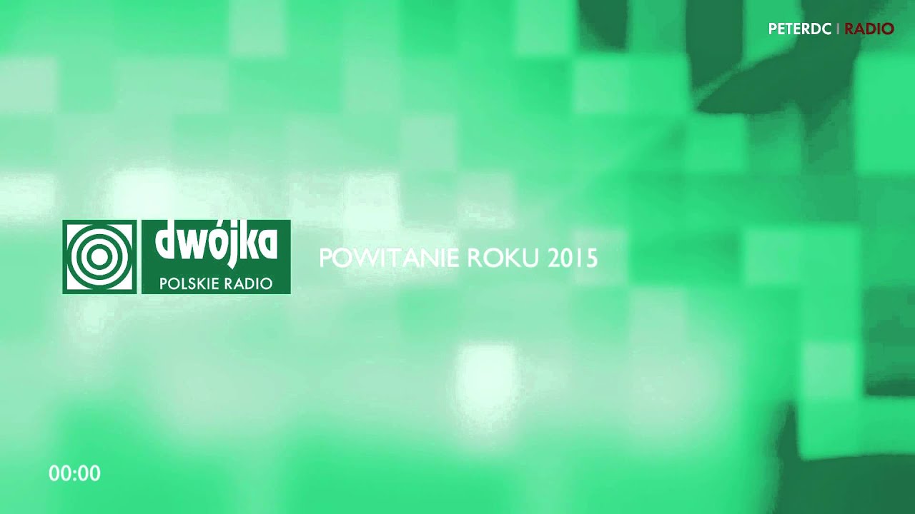 Polskie Radio Dwójka - powitanie roku 2015