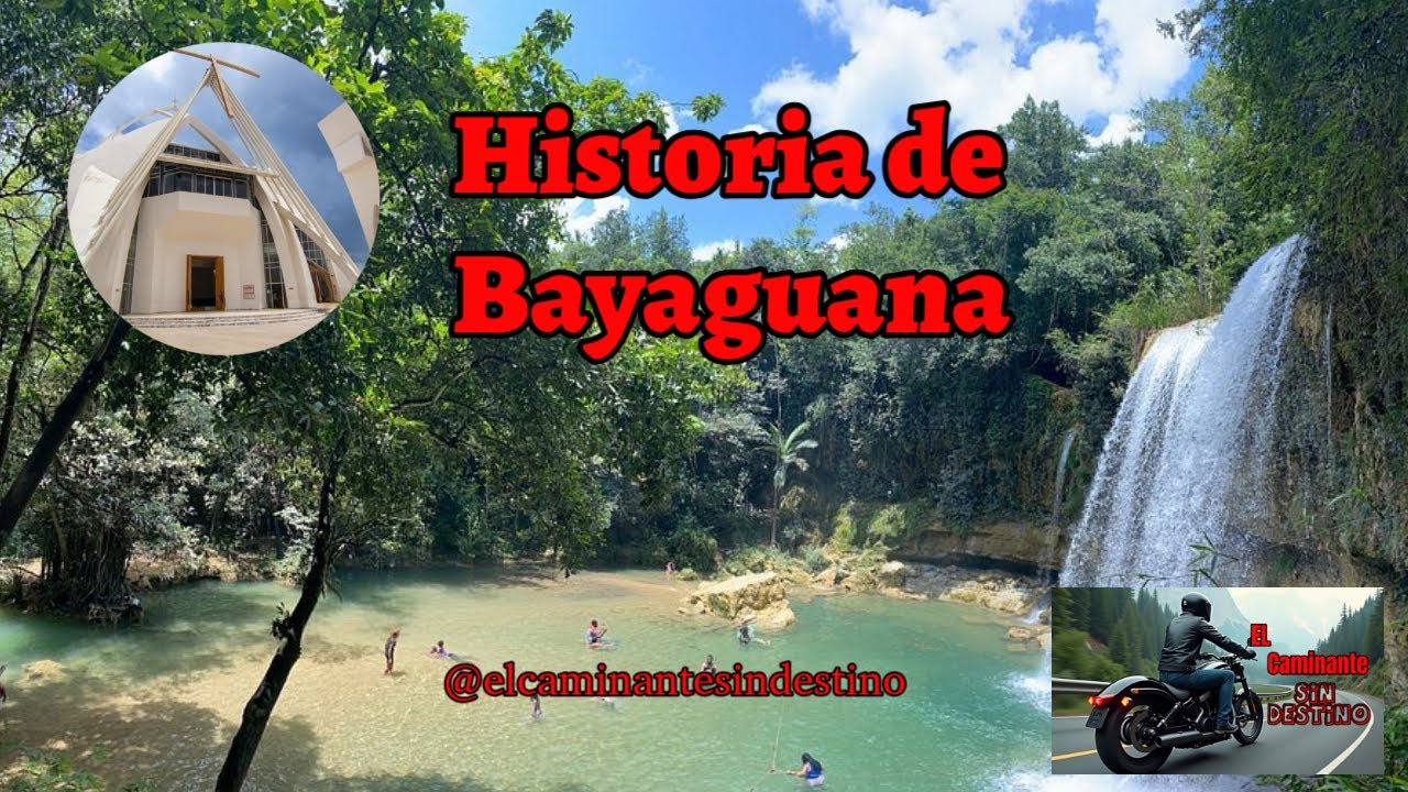 Historia de Bayaguana completo