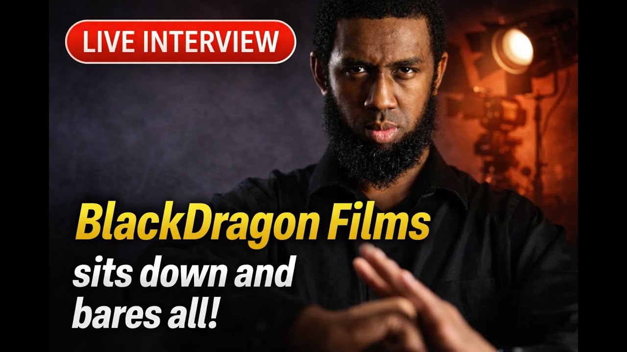 BlackDragon Film Studios LLC EXPOSES the Reality of Independent Film (LIVE)