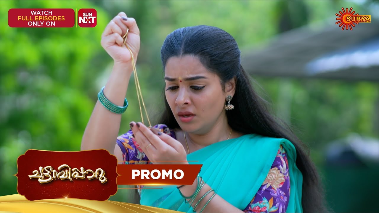 Chattambiparu- Promo | 11 Mar 2026 | Malayalam Serial | Surya TV